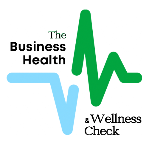 The Business Health and Wellness Check